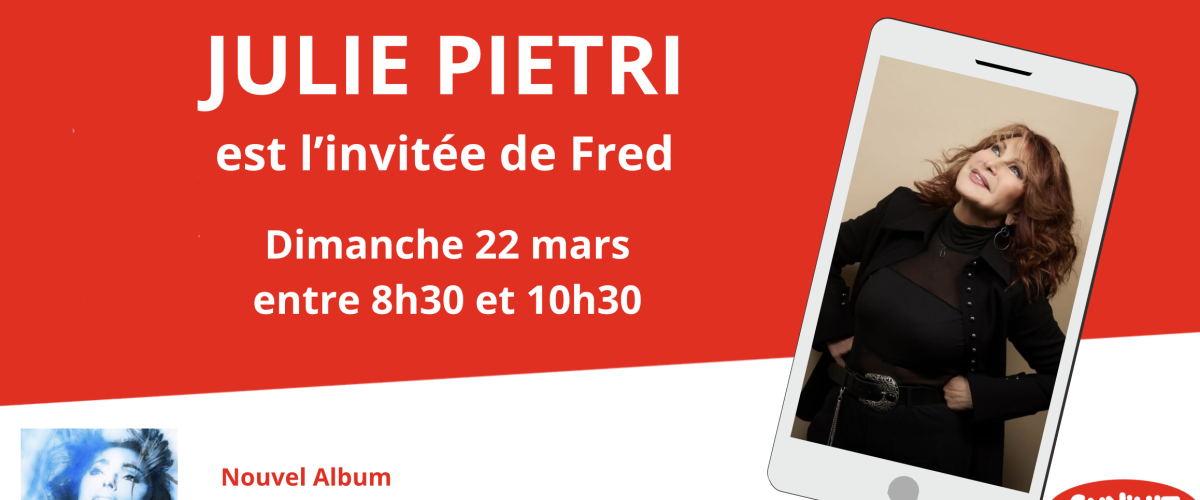 Julie Pietri notre invitée